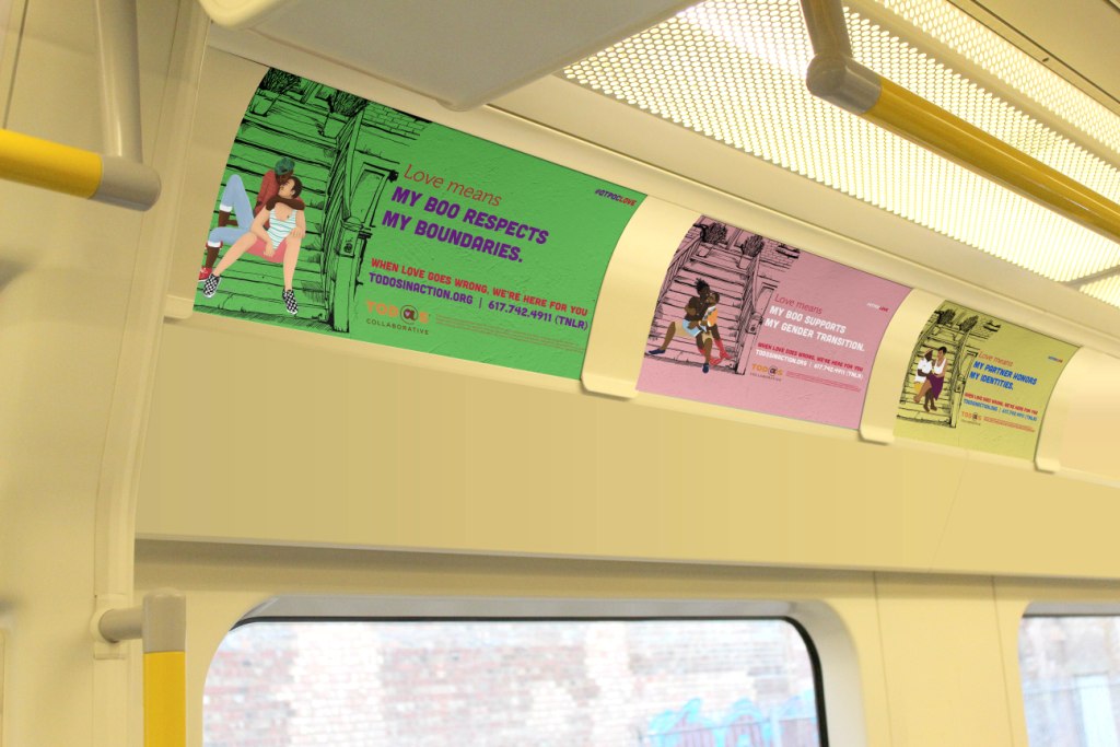 Images from a public awareness campaign about domestic violence that I was the art director and designer for. The campaign will be on public transportation in Boston between September and November 2015.